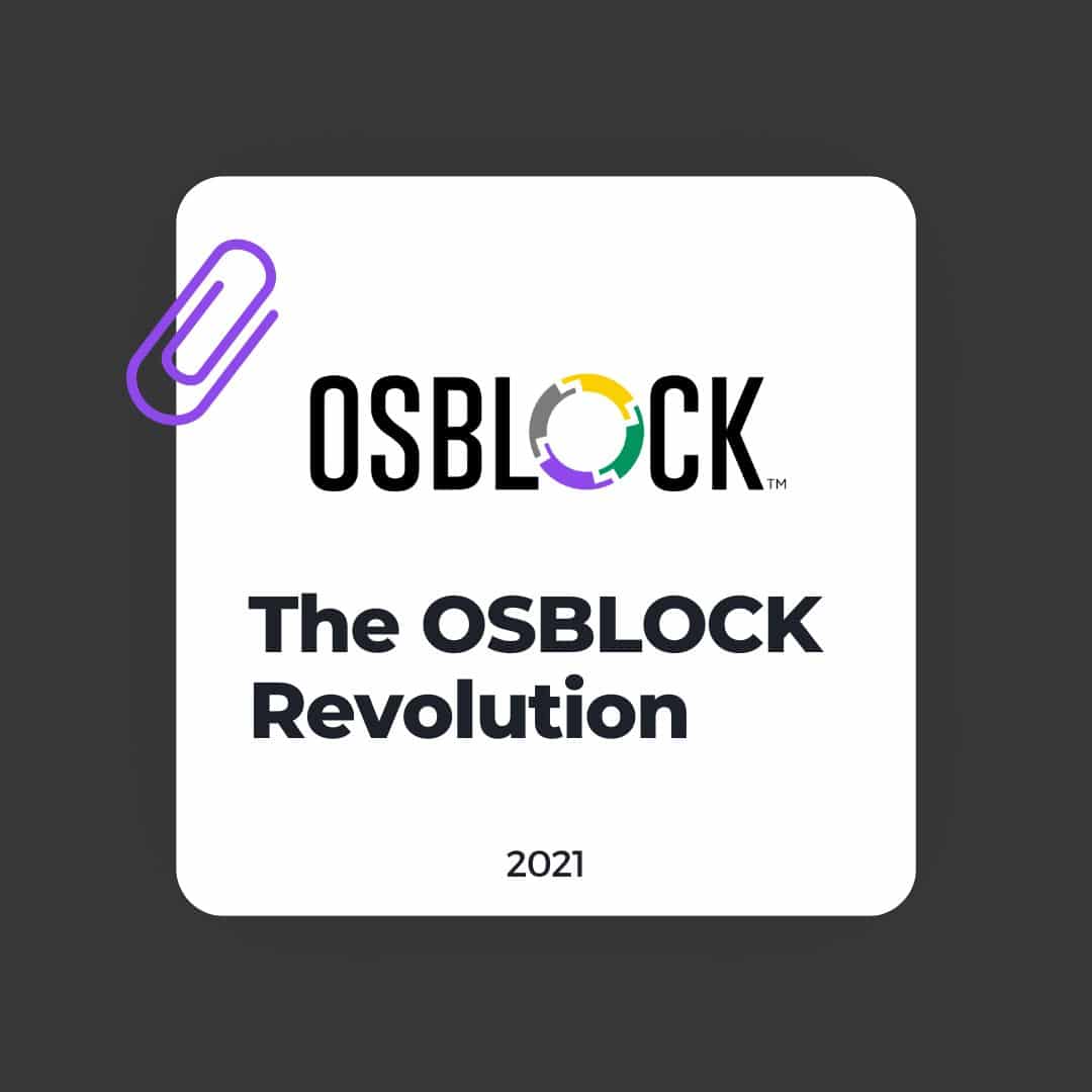 The OSBLOCK Revolution