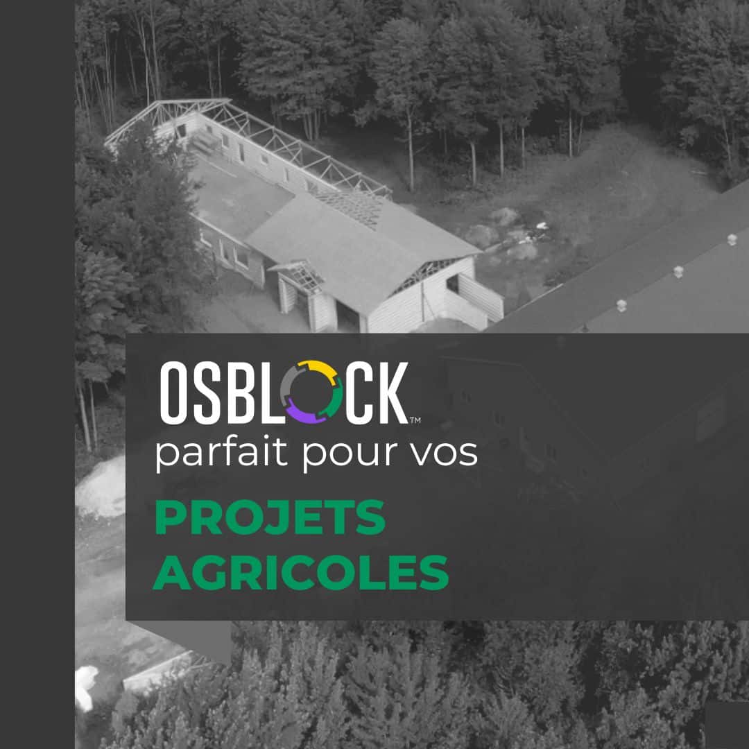 OSBLOCK™ est parfait pour construire vos projets agricoles
